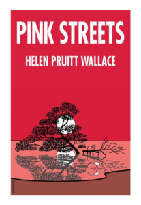 Front Cover of Pink Streets by Helen Pruitt Wallace